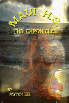 Paperback Maui H.S. The Chronicles Book