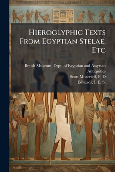 Hieroglyphic Texts From Egyptian Stelae, Etc