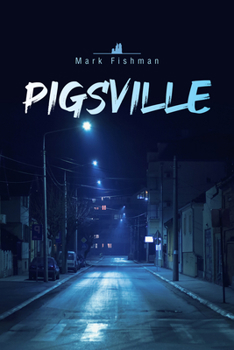 Paperback Pigsville: Volume 52 Book