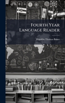 Hardcover Fourth Year Language Reader Book