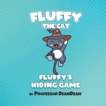 Paperback Fluffy's Hiding Game Book