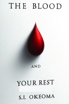 Paperback The Blood and Your Rest Book