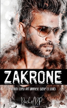 Paperback Zakrone: El ruso de Black Soul y jefe de la mafia, se enamora [Spanish] Book