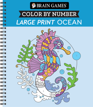 Spiral-bound Brain Games - Color by Number - Large Print: Ocean Book