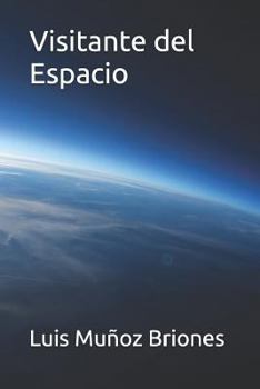 Paperback Visitante del Espacio [Spanish] Book
