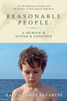 Hardcover Reasonable People: A Memoir of Autism and Adoption Book