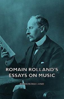 Hardcover Romain Rolland's Essays on Music Book