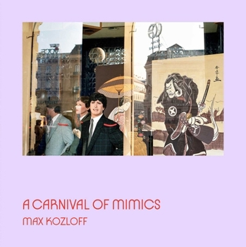 Hardcover A Carnival of Mimics Book