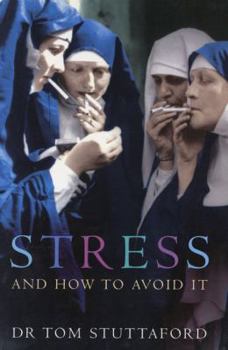 Paperback Stress and How to Avoid It Book