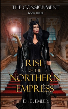 Paperback Rise of the Northern Empress: The consignment Book