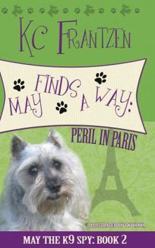 Unknown Binding May Finds A Way: Peril in Paris Book 2 Book