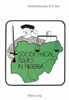 Paperback Socio-Ethical Issues in Nigeria Book