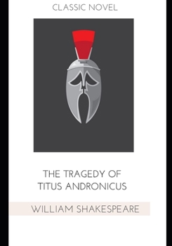 Paperback The Tragedy of Titus Andronicus Book