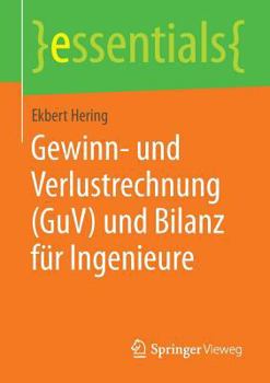 Paperback Gewinn- Und Verlustrechnung (Guv) Und Bilanz Für Ingenieure [German] Book