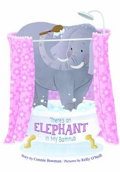 Paperback There's an Elephant in My Bathtub Book