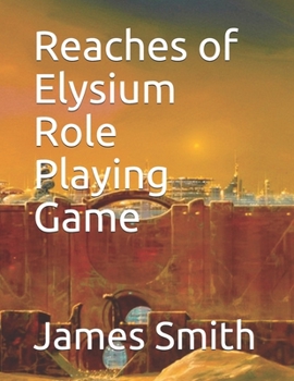 Paperback Reaches of Elysium Role Playing Game Book