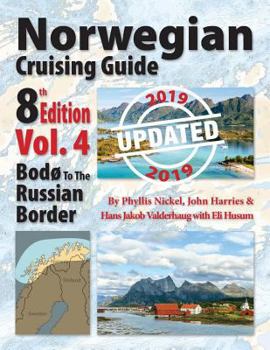Paperback Norwegian Cruising Guide, Vol. 4-Updated 2019: Bodø to the Russian Border Book