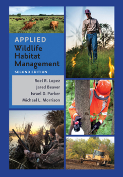 Hardcover Applied Wildlife Habitat Management, Second Edition Book