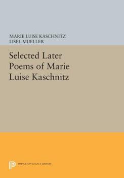 Paperback Selected Later Poems of Marie Luise Kaschnitz Book