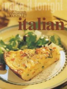 Paperback Make It Tonight: Italian (Australian Women's Weekly) Book