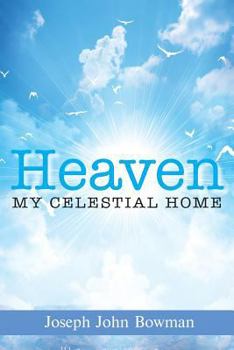 Paperback Heaven: My Celestial Home Book
