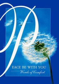 Hardcover Peace Be with You: Words of Comfort Book