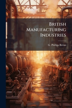 Paperback British Manufacturing Industries Book