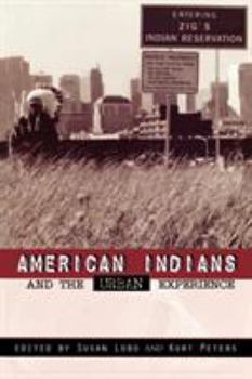 Paperback American Indians and the Urban Experience Book