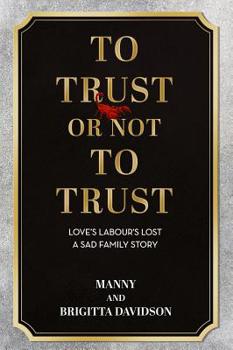 Hardcover To Trust or Not to Trust Book