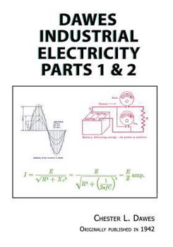 Paperback Dawes Industrial Electricity Parts 1 & 2 Book