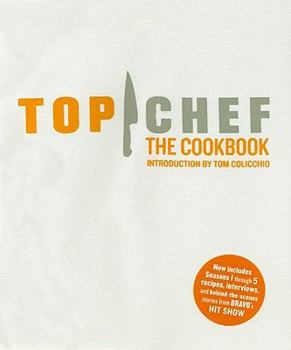 Hardcover Top Chef: The Cookbook Book