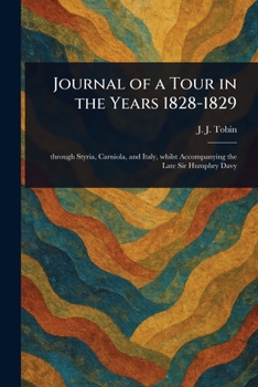 Paperback Journal of a Tour in the Years 1828-1829 Book