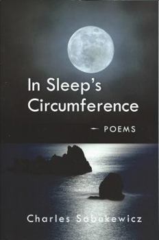 Paperback In Sleep's Circumference: Poems Book