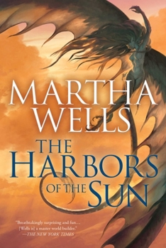 Hardcover The Harbors of the Sun: Volume Five of the Books of the Raksura Book