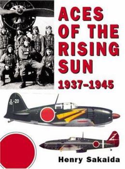 Paperback Aces of the Rising Sun: 1937-1945 Book