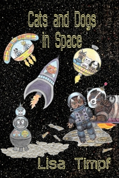 Paperback Cats and Dogs in Space Book