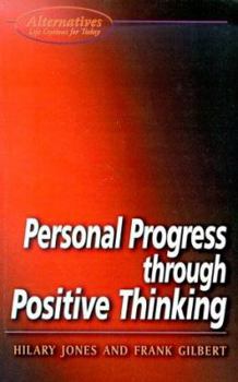 Paperback Personal Progress Through Positive Thinking Book