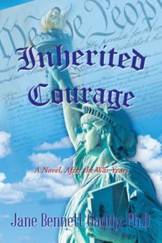 Hardcover Inherited Courage: A Novel, After the War Years Book