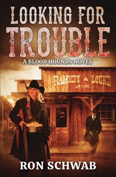 Paperback Looking for Trouble: A Blood Hounds Novel Book