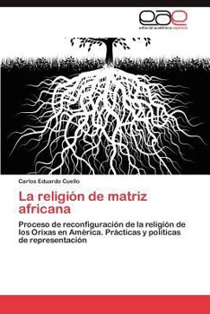 Paperback La religión de matriz africana [Spanish] Book