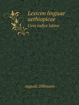 Paperback Lexicon linguae aethiopicae Cum indice latino [Latin] Book