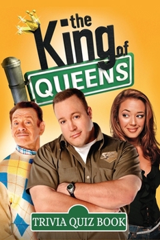 Paperback The King of Queens: Trivia Quiz Book