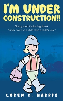 Hardcover I'm Under Construction!! Book