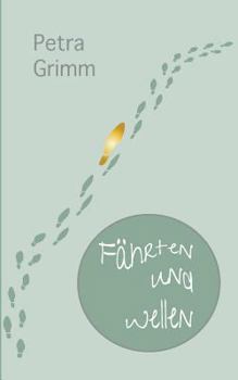 Paperback F?hrten und Wellen [German] Book