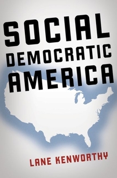 Hardcover Social Democratic America Book