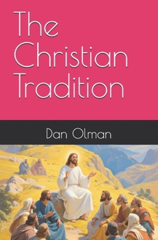 Paperback The Christian Tradition Book