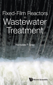 Hardcover Fixed-Film Reactors in Wastewater Treatment Book