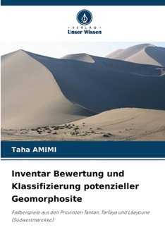 Inventar Bewertung und Klassifizierung potenzieller Geomorphosite