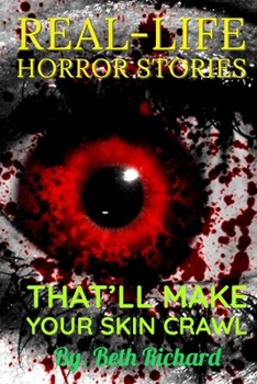 Horror: REAL-LIFE HORROR STORIES THAT'LL MAKE YOUR SKIN CRAWL: horror short stories, mystery and thrillers fiction collection books, paranormal and ghosts stories
