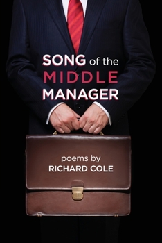 Paperback Song of the Middle Manager: Poems Book